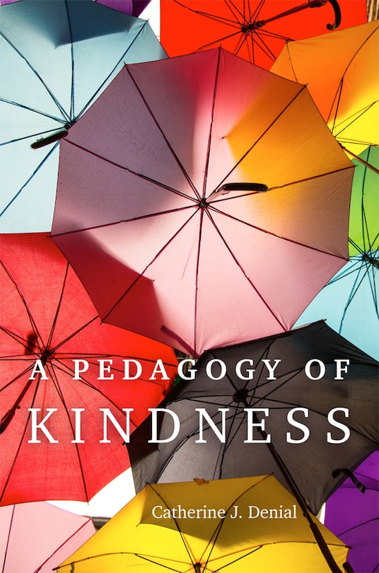 Front cover_A Pedagogy of Kindness