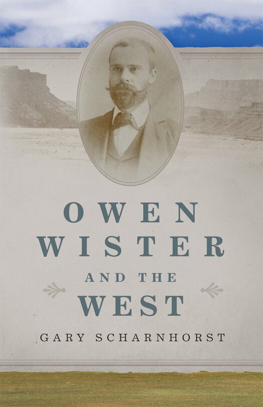 Couverture_Owen Wister and the West