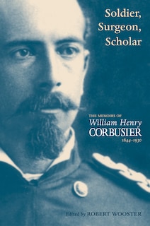Front cover_Soldier, Surgeon, Scholar