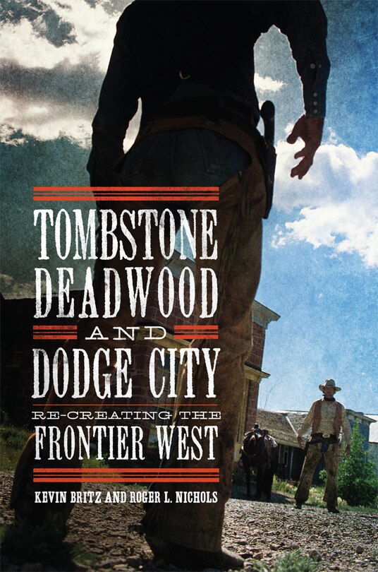 Couverture_Tombstone, Deadwood, and Dodge City