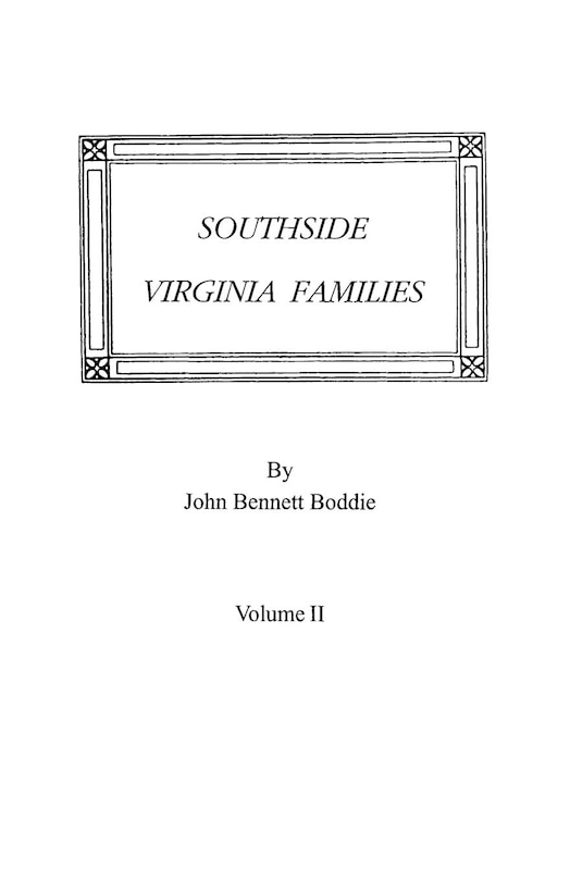 Southside Virginia Families, Volume II