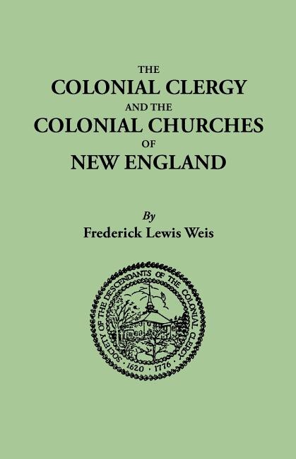 Front cover_Colonial Clergy and the Colonial Churches of New England