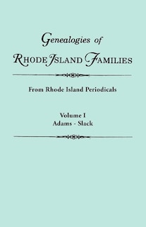 Couverture_Genealogies of Rhode Island Families [Articles Extracted] from Rhode Island Periodicals. in Two Volumes. Volume I