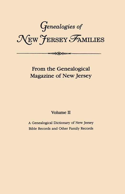 Front cover_Genealogies of New Jersey Families. from the Genealogical Magazine of New Jersey. Volume II
