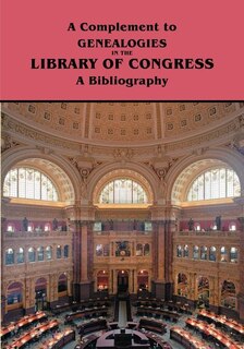 Front cover_Complement to Genealogies in the Library of Congress