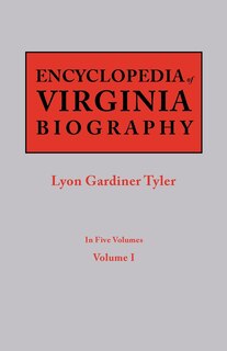 Front cover_Encyclopedia of Virginia Biography. in Five Volumes. Volume I
