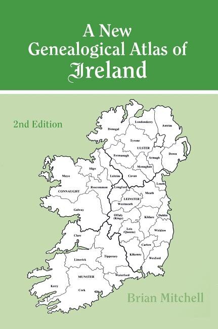 Front cover_A New Genealogical Atlas of Ireland Seond Edition