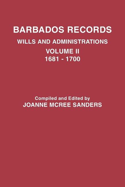 Couverture_Barbados Records. Wills and Administrations
