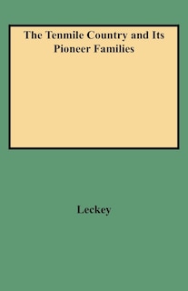 Front cover_The Tenmile Country and Its Pioneer Families