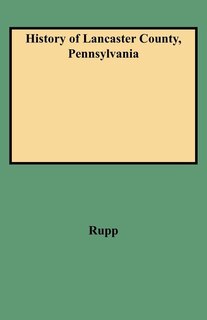Front cover_History of Lancaster County, Pennsylvania