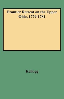 Front cover_Frontier Retreat on the Upper Ohio, 1779-1781