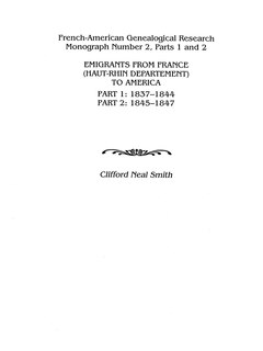 Front cover_Emigrants from France (Haut-Rhin Department) to America. Part 1 (1837-1844) and Part 2 (1845-1847)