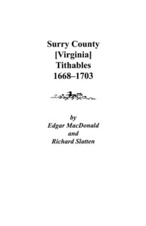 Front cover_Surry County [virginia] Tithables, 1668-1703