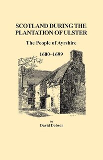 Front cover_Scotland During The Plantation Of Ulster