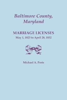 Front cover_Baltimore County, Maryland, Marriage Licenses