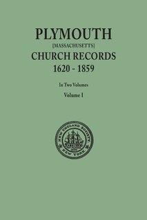 Front cover_Plymouth Church Records, 1620-1859 [Massachusetts]. in Two Volumes. Volume I