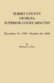 Couverture_Elbert County, Georgia, Superior Court Minutes