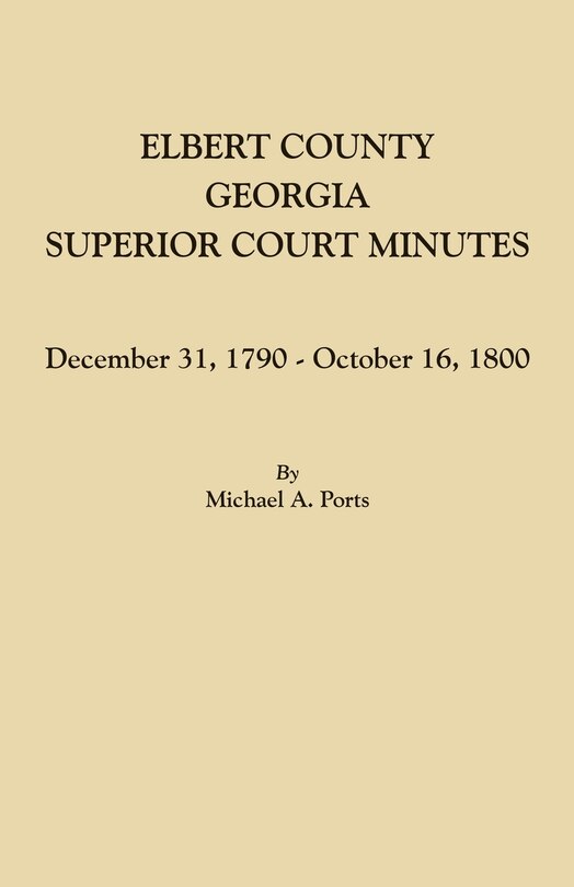 Couverture_Elbert County, Georgia, Superior Court Minutes
