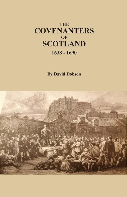 Couverture_The Covenanters of Scotland, 1638-1690