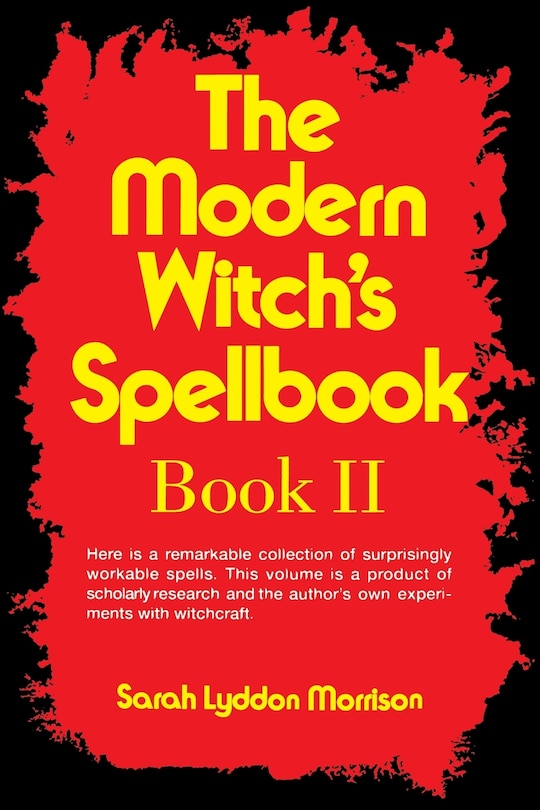 Front cover_The Modern Witch's Spellbook: Book ll