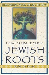 Front cover_How To Trace Your Jewish Roots