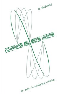 Existentialism and Moder Literature