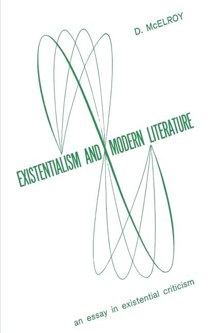 Existentialism and Moder Literature