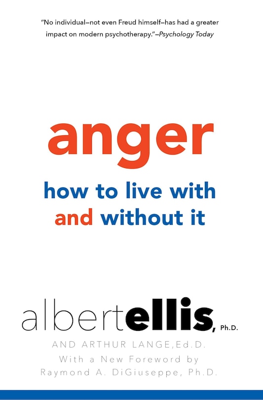 Front cover_Anger: How To Live With And Without It