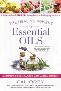 Front cover_The Healing Powers Of Essential Oils