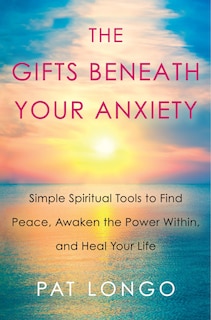 Couverture_The Gifts Beneath Your Anxiety