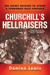Front cover_Churchill's Hellraisers