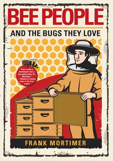 Couverture_Bee People And The Bugs They Love