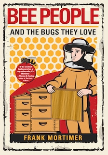 Couverture_Bee People And The Bugs They Love