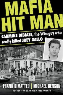 Front cover_Mafia Hit Man Carmine Dibiase