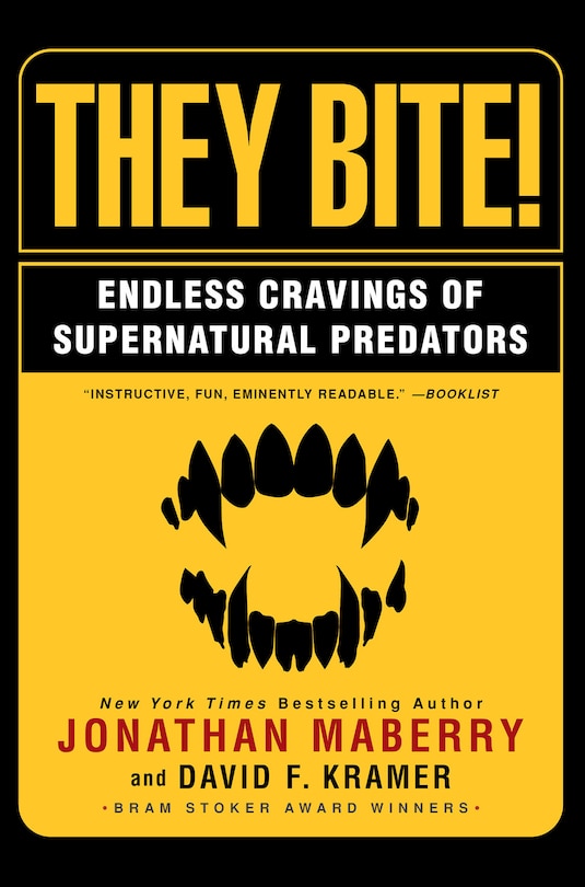 They Bite: Endless Cravings Of Supernatural Predators