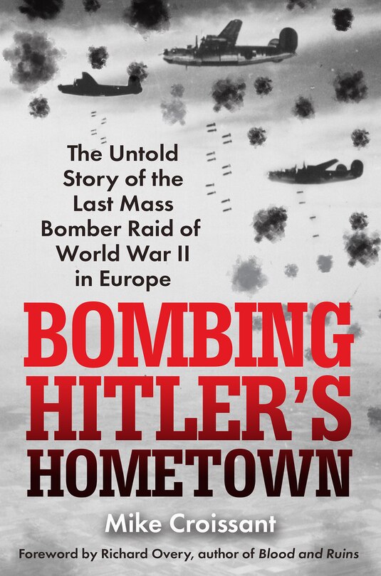 Couverture_Bombing Hitler's Hometown