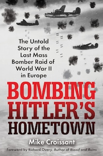 Couverture_Bombing Hitler's Hometown