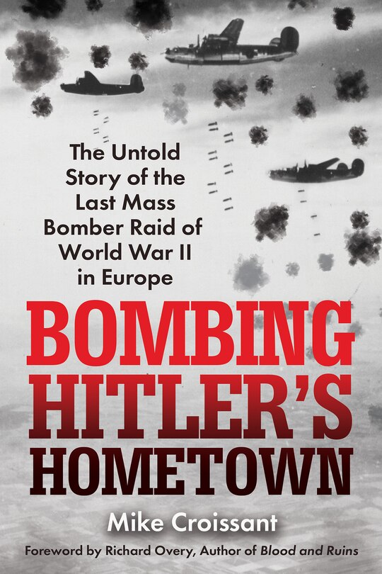 Couverture_Bombing Hitler's Hometown
