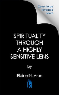 Couverture_Spirituality Through a Highly Sensitive Lens