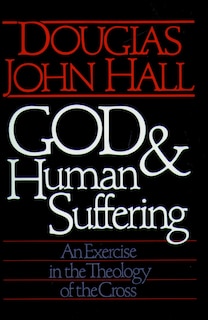 Front cover_God and Human Suffering