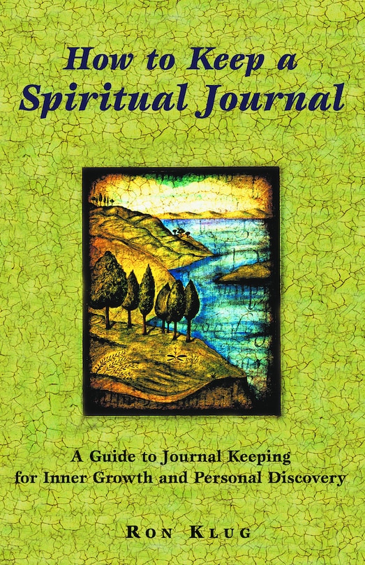 Front cover_How to Keep a Spiritual Journal, Revised Edition