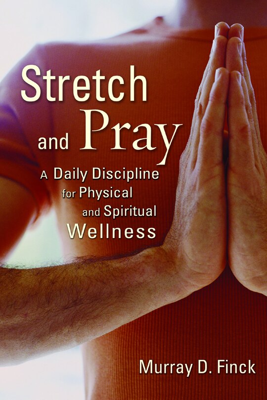 Front cover_Stretch and Pray