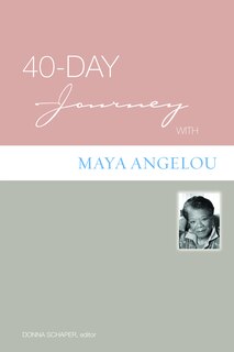 Front cover_40-Day Journey with Maya Angelou