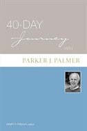 Front cover_40-Day Journey with Parker J. Palmer