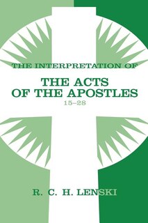Front cover_Interpretation of Acts of the Apostles, Chapters 15-28