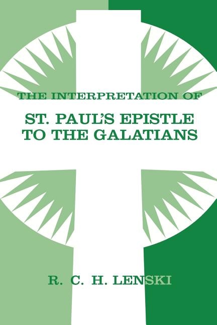 Couverture_Interpretation of St Paul's Epistle to Galatians