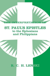 Front cover_Interpretation of St Paul's Epistle to Ephesians and Philippians