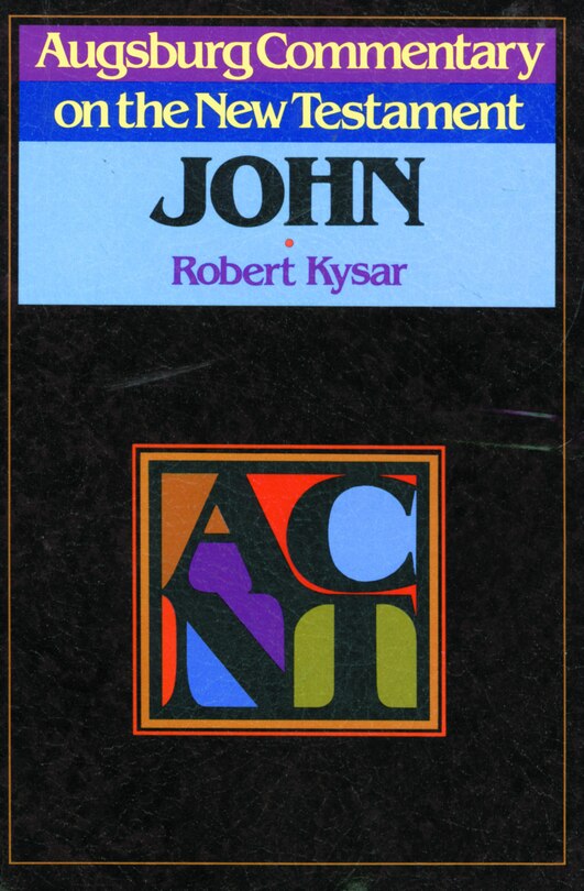 Front cover_Augsburg Commentary on the New Testament - John