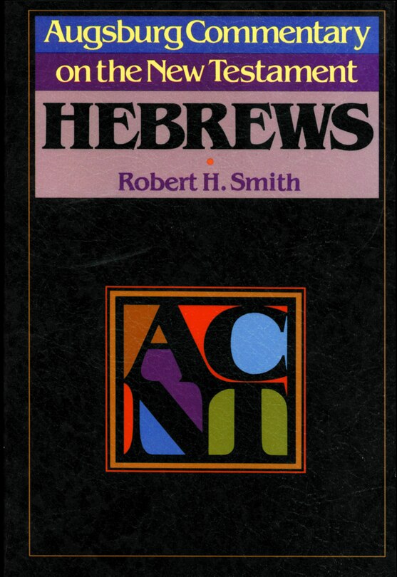 Front cover_Augsburg Commentary on the New Testament - Hebrews