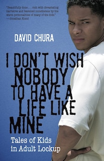 Front cover_I Don't Wish Nobody To Have A Life Like Mine